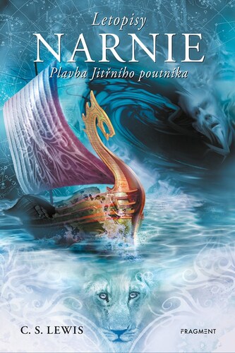 Kniha Letopisy Narnie 5: Plavba jitřního poutníka, 2. vydání - C.S. Lewis,Veronika Volhejnová