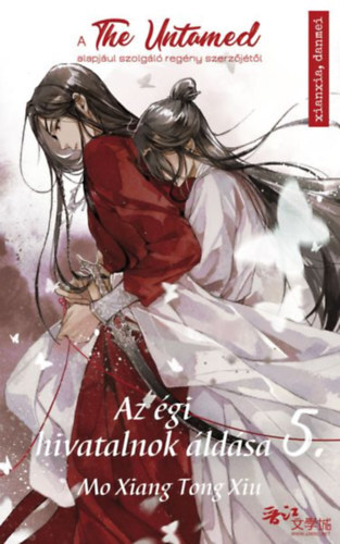 Kniha Az égi hivatalnok áldása 5. - A The Untamed sorozat alapjául szolgáló regény szerzőjétől - Mo Xiang Tong Xiu