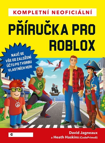 Kompletní neoficiální příručka pro Roblox - David Jagneaux kúpite na Panta Rhei