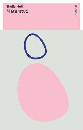 Kniha Materstvo - Sheila Heti