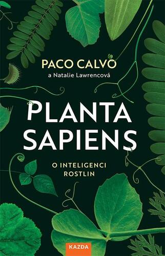 Planta sapiens - Paco Calvo a Natalie Lawrence