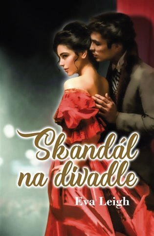 Kniha Skandál na divadle - Eva Leigh