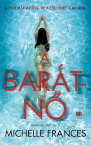 Kniha A barátnő - Michelle
