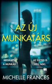 Kniha Az új munkatárs - Michelle