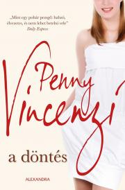 Kniha A döntés - Penny Vincenzi