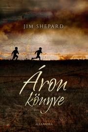 Áron könyve - Jim Shepard