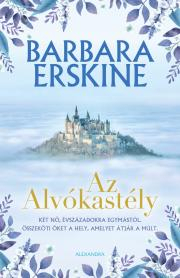 Az alvókastély - Barbara Erskine kúpite na Panta Rhei