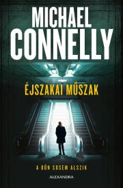 Éjszakai műszak - Michael Connelly