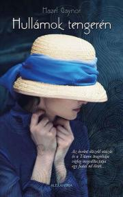 Hullámok tengerén - Hazel Gaynor kúpite na Panta Rhei