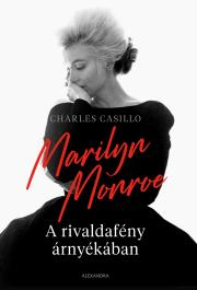 Kniha Marilyn Monoroe - Charles Casillo