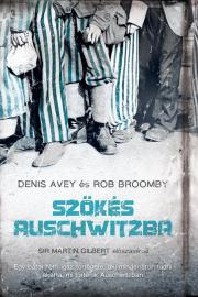 Kniha Szökés Auschwitzba - Denis Avey,Rob Broomby