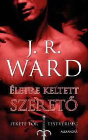 Életre keltett szerető - Ward J. R.