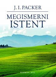 Kniha Megismerni Istent - J. I. Packer