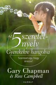 Kniha Gyerekekre hangolva - Campbell Dr. Ross,Gary Chapman