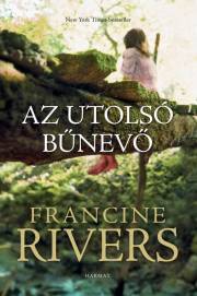 Az utolsó bűnevő - Francine Rivers kúpite na Panta Rhei
