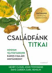 Kniha Családfánk titkai - Carden Dave,Henry Cloud,Henslin Earl,John Towsend