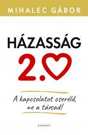 Kniha Házasság 2.0 - Gábor Mihalec