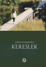 Kniha Kereslek - Cserei Annamária