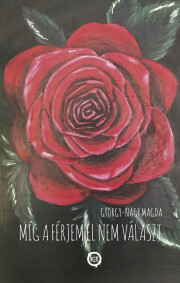 Míg a férjem el nem választ - Magda György-Nagy kúpite na Panta Rhei