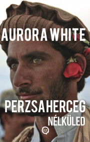 Perzsa herceg – Nélküled