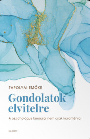 Kniha Gondolatok elvitelre - Emőke Tapolyai