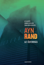 Az Ősforrás - Ayn Rand kúpite na Panta Rhei