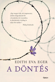 Kniha A döntés - Edith Eva Eger