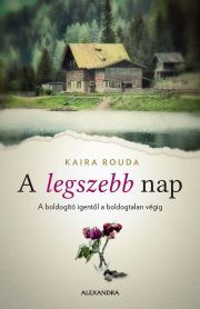 Kniha A legszebb nap - Kaira Rouda