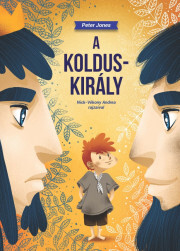 Kniha A kolduskirály - Peter Jones