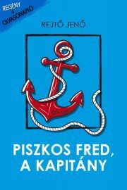 Piszkos Fred, a kapitány