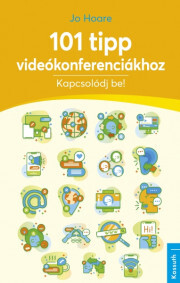 Kniha 101 tipp videókonferenciákhoz - Jo Hoare