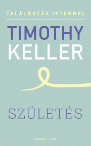 Kniha Születés - Timothy Keller