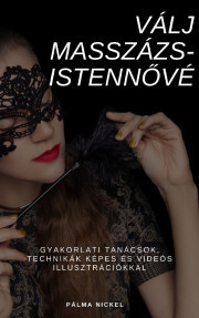 Kniha Válj masszázsistennővé - Palma Nickel