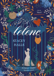 Kniha A lelenc - Stacey Halls