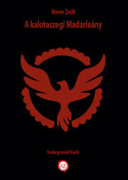 Kniha A kalotaszegi Madárleány - Hover Zsolt