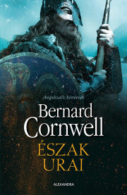 Kniha Észak urai - Bernard Cornwell