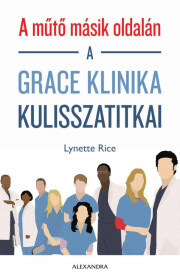 A műtő másik oldalán - Rice Lynette