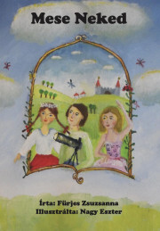 Kniha Mese Neked - Fürjes Zsuzsanna