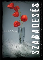 Kniha Szabadesés - Molnár T. Eszter