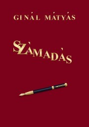 Számadás - Ginál Mátyás