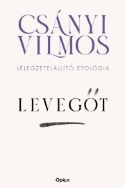 Levegőt - Vilmos Csányi kúpite na Panta Rhei