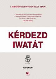 Kniha Kérdezd Iwatát - Iwata Satoru