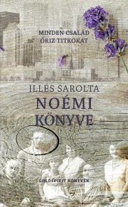 Kniha Noémi könyve - Sarolta Illés