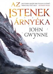 Az istenek árnyéka - John Gwynne
