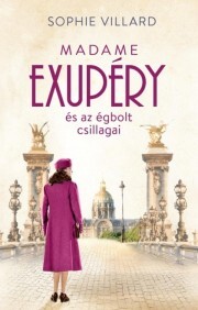 Kniha Madame ?Exupéry és az égbolt csillagai - Sophie Villardová