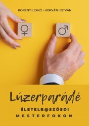 Kniha Lúzerparádé - István Horváth,Koreny Ildikó