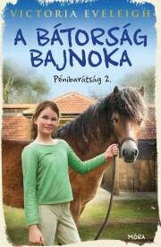 Kniha A bátorság bajnoka - Victoria Eveleigh