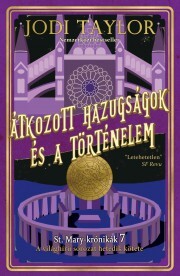 Kniha Átkozott hazugságok és a történelem - Jodi Taylor