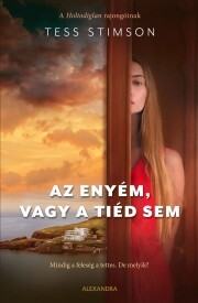 Az enyém, vagy a tiéd sem - Tess Stimson kúpite na Panta Rhei