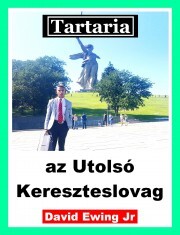 Kniha Tartaria - az Utolsó Kereszteslovag - Ewing David